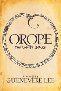 bokomslag Orope -The White Snake