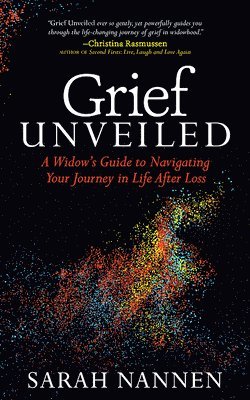 bokomslag Grief Unveiled