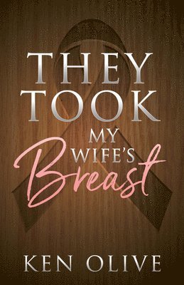 They Took My Wife's Breast 1