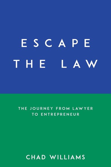 Chad Williams - Escape the Law, Häftad