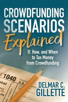 Crowdfunding Scenarios Explained 1