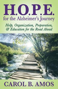 bokomslag HOPE for the Alzheimer's Journey