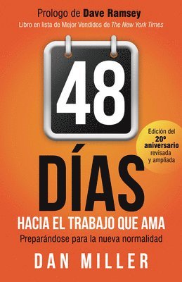 bokomslag 48 Dias Hacia el Trabajo que Ama (Spanish Edition)