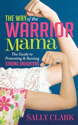 bokomslag Way of the Warrior Mama