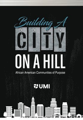 Building a City on a Hill 1