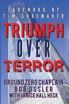 Bob Ossler, Janice Hall Heck - Triumph Over Terror, Häftad