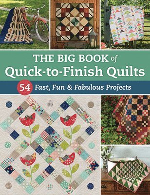 bokomslag The Big Book of Quick-To-Finish Quilts