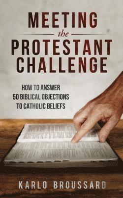 Meeting the Protestant Challenge 1