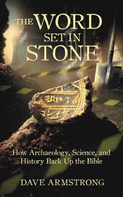 Dave Armstrong - Word Set in Stone, Häftad. Tillgänglighet: Lägg i varukorg