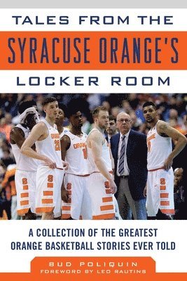 bokomslag Tales from the Syracuse Orange Locker Room