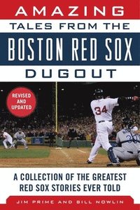 bokomslag Amazing Tales from the Boston Red Sox Dugout