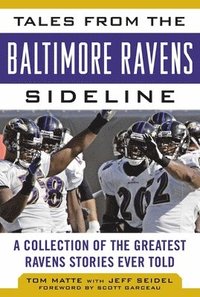 bokomslag Tales from the Baltimore Ravens Sideline