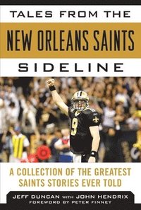 bokomslag Tales from the New Orleans Saints Sideline