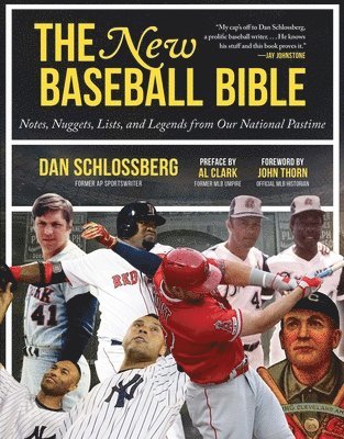 bokomslag The New Baseball Bible: Notes, Nuggets, Lists, and Legends from Our National Pastime