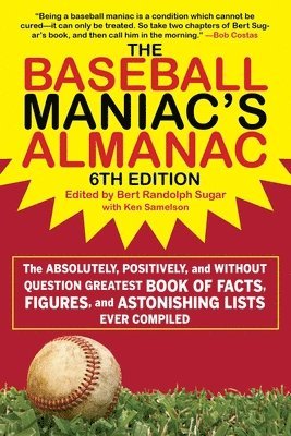 bokomslag The Baseball Maniac's Almanac