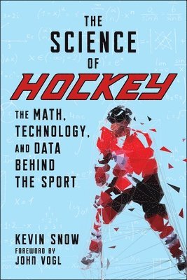 Kevin Snow - Science of Hockey, Häftad