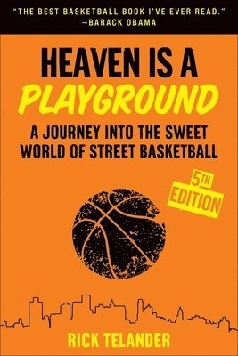 Rick Telander - Heaven Is a Playground, Häftad