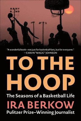 Ira Berkow - To the Hoop, Häftad