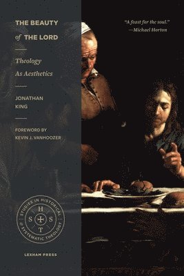 Jonathan King - Beauty of the Lord, Häftad