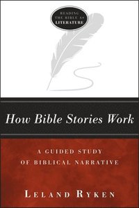 bokomslag How Bible Stories Work