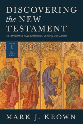 Discovering the New Testament 1