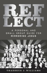 bokomslag Personal and Small Group Guide for Mirroring Jes us