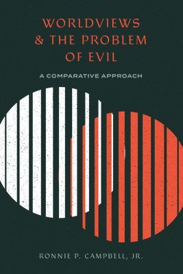 bokomslag Worldviews and the Problem of Evil