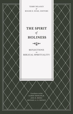 The Spirit of Holiness 1
