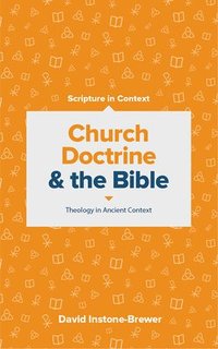 bokomslag Church Doctrine and the Bible