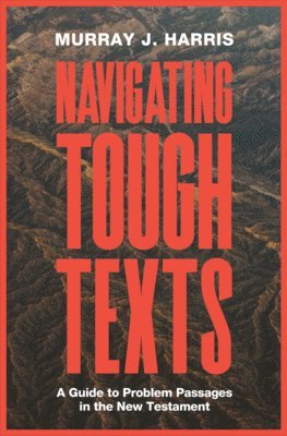 bokomslag Navigating Tough Texts