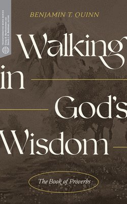 Walking in Gods Wisdom 1