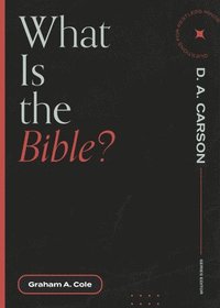 bokomslag What is the Bible?