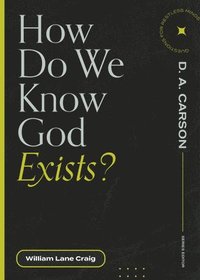 bokomslag How Do We Know God Exists?