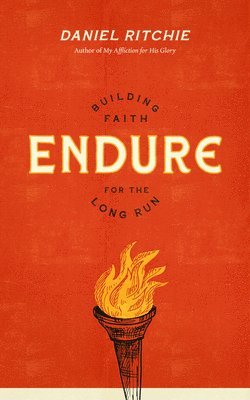 Daniel Ritchie - Endure, Häftad