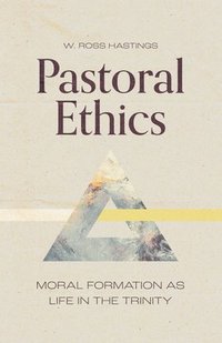 bokomslag Pastoral Ethics