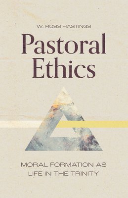 Pastoral Ethics 1