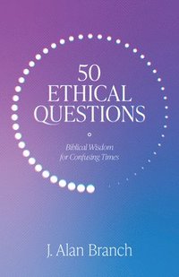 bokomslag 50 Ethical Questions