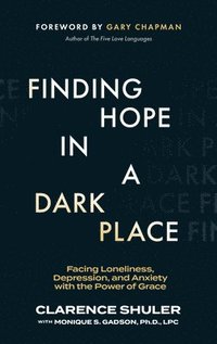 bokomslag Finding Hope in a Dark Place