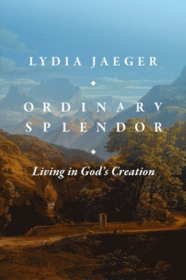 Jaeger - Living in God′s Creation, Häftad