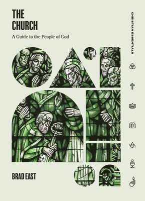 The Church: A Guide to the People of God 1