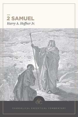 bokomslag 2 Samuel: Evangelical Exegetical Commentary