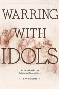 bokomslag Warring with Idols