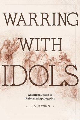 bokomslag Warring with Idols
