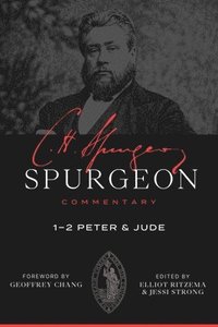 bokomslag Spurgeon Commentary: 1-2 Peter and Jude