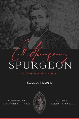 Spurgeon Commentary: Galatians 1