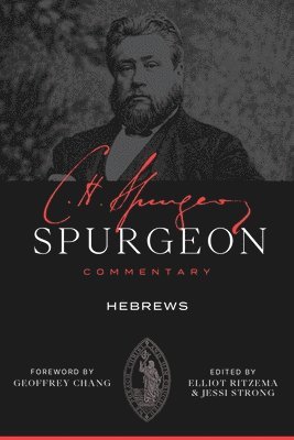Spurgeon Commentary: Hebrews 1