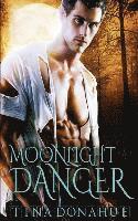 Tina Donahue - Moonlight Danger, Häftad
