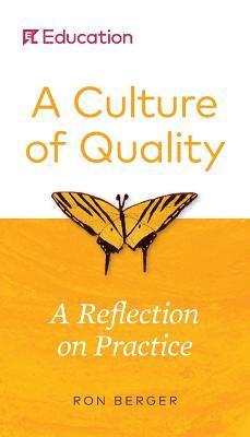 A Culture of Quality 1