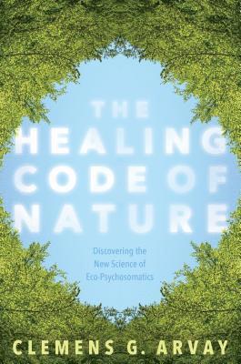 The Healing Code of Nature 1