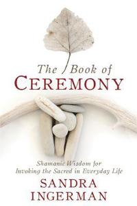 bokomslag The Book of Ceremony